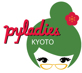 PyLadies Kyoto